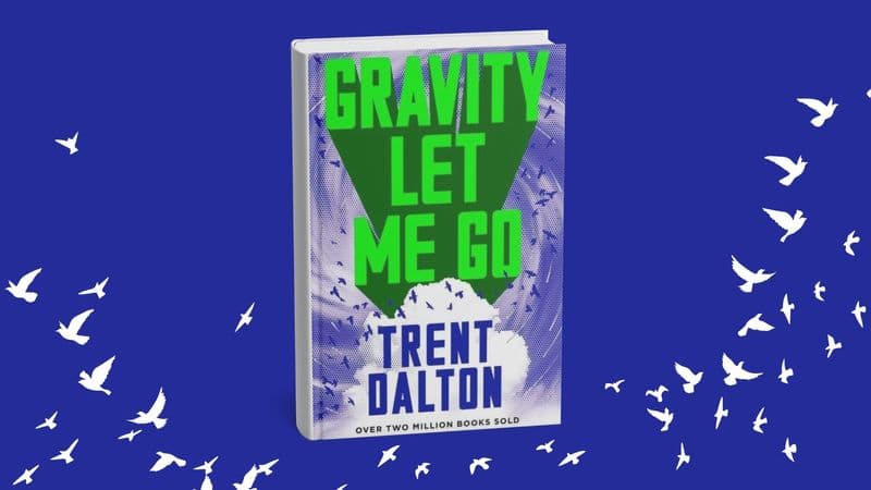 Win one of 70 copies of Trent Dalton's new book: Gravity Let Me Go - Image